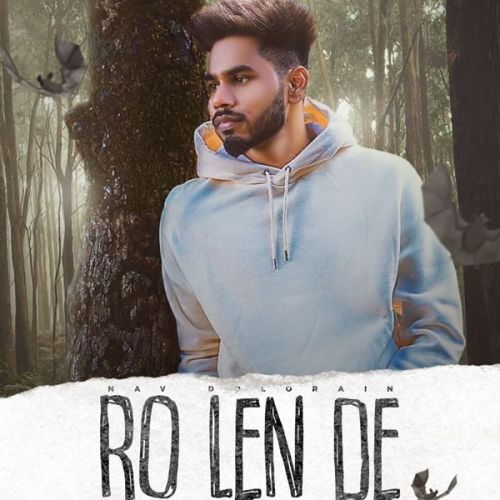 Ro Lain De Nav Dolorain Mp3 Song Download