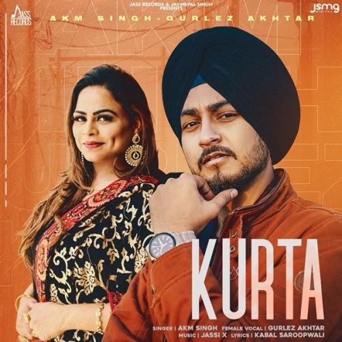 Kurta AKM Singh, Gurlez Akhtar Mp3 Song Download