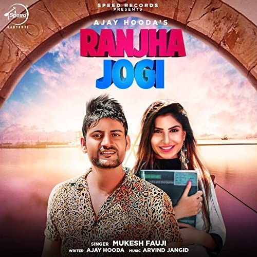 Ranjha Jogi Mukesh Fauji Mp3 Song Download