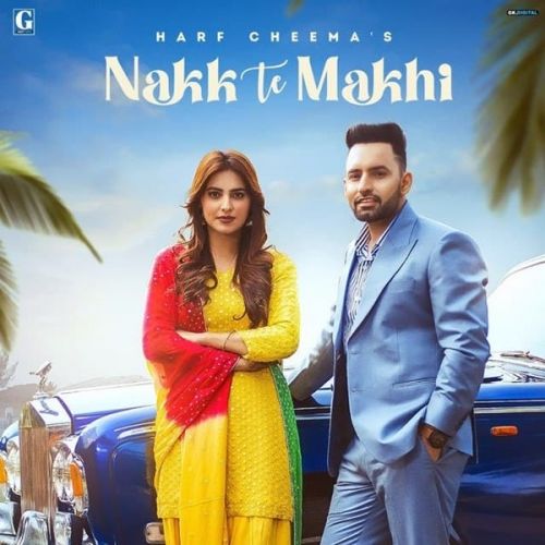 Nakk Te Makhi Harf Cheema, Gurlez Akhtar Mp3 Song Download