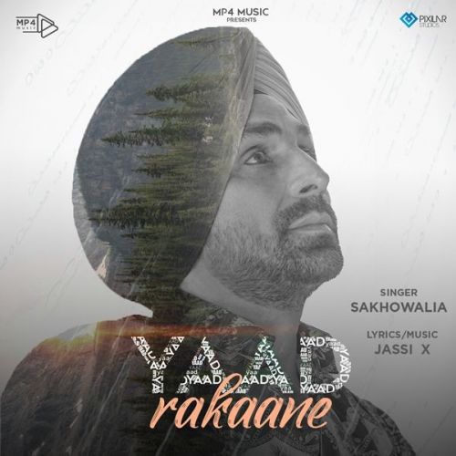 Yaad Rakaane Sakhowalia Mp3 Song Download