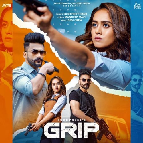 Grip Sukhpreet Kaur Mp3 Song Download