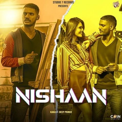 Nishaan Kaka, Deep Prince Mp3 Song Download