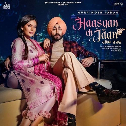 Haasyan Ch Jaan Gurpinder Panag Mp3 Song Download