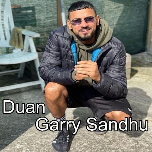 Duan Garry Sandhu Mp3 Song Download