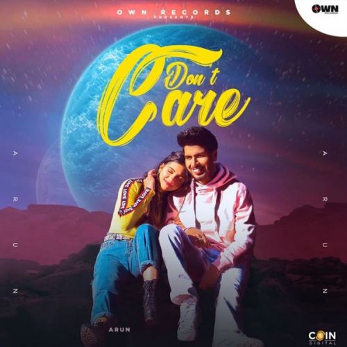 Dont Care Arun Mp3 Song Download