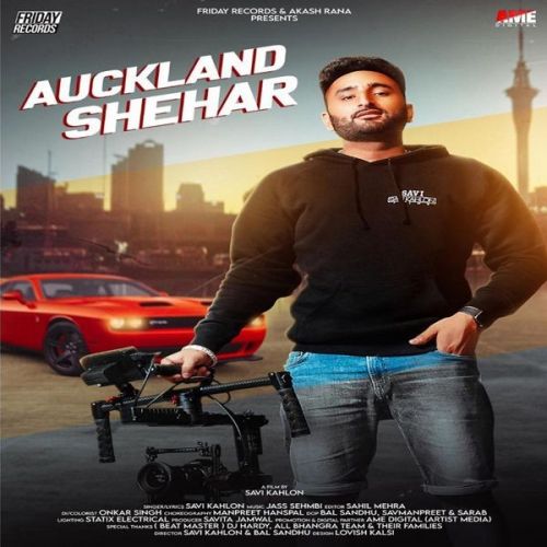 Auckland Shehar Savi Kahlon Mp3 Song Download