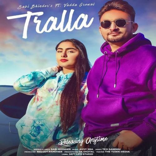 Tralla Sabi Bhinder Mp3 Song Download