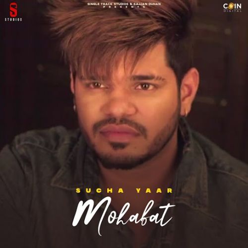 Mohabat Sucha Yaar Mp3 Song Download