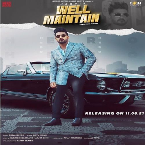 Well Maintain Hero Mp3 Song Download