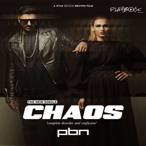 Chaos PBN Mp3 Song Download