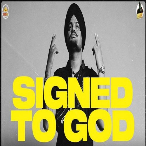 Signed To God the kid Sidhu Moose Wala Mp3 Song Download