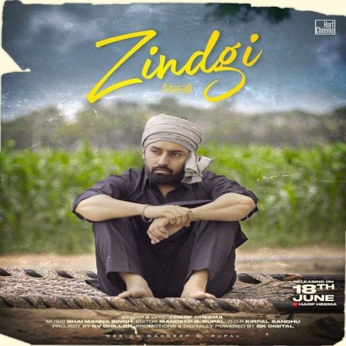 Zindgi Harf Cheema Mp3 Song Download