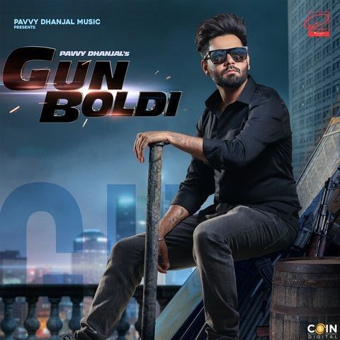 Gun Boldi Pavvy Dhanjal Mp3 Song Download