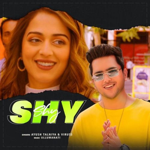 Shy Viruss, Ayush Talniya Mp3 Song Download