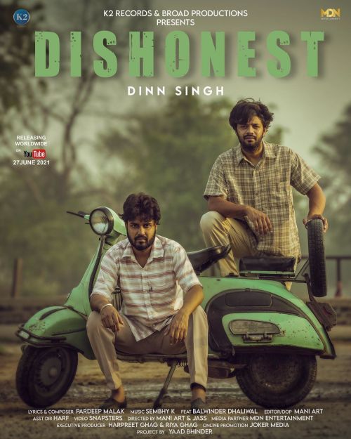 Dishonest Dinn Singh Mp3 Song Download