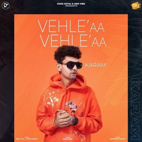 Vehle Aa Vehle Aa Karam Mp3 Song Download