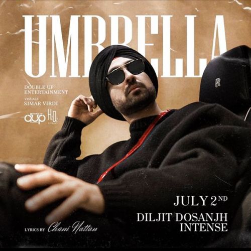 Umbrella Diljit Dosanjh Mp3 Song Download