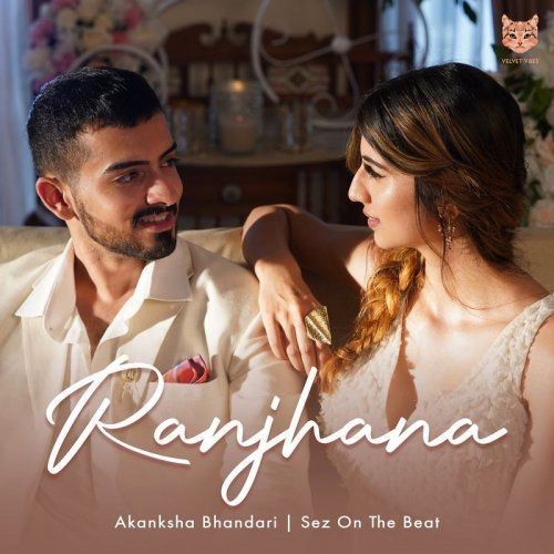 Ranjhana Akanksha Bhandari Mp3 Song Download