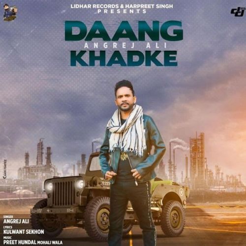 Daang Khadke Angrej Ali Mp3 Song Download