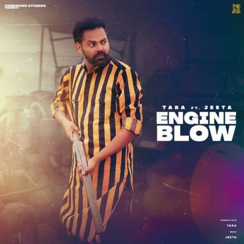 Engine Blow Tara Mp3 Song Download