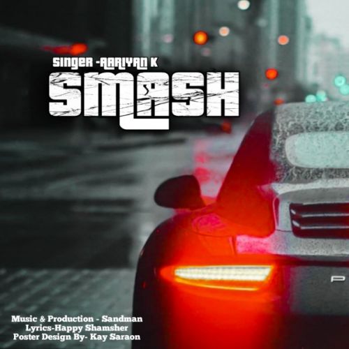 Smash Aariyan K Mp3 Song Download