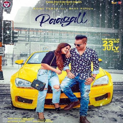 Paagall Romi Tahli Mp3 Song Download