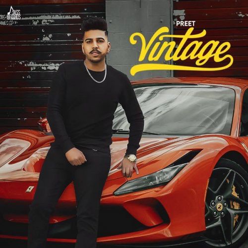 Vintage Preet Mp3 Song Download