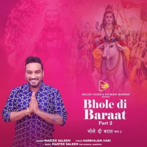 Bhole Di Baraat (Part-2) Master Saleem Mp3 Song Download