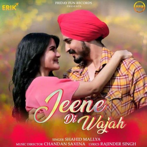 Jeene Di Wajah Shahid Mallya Mp3 Song Download