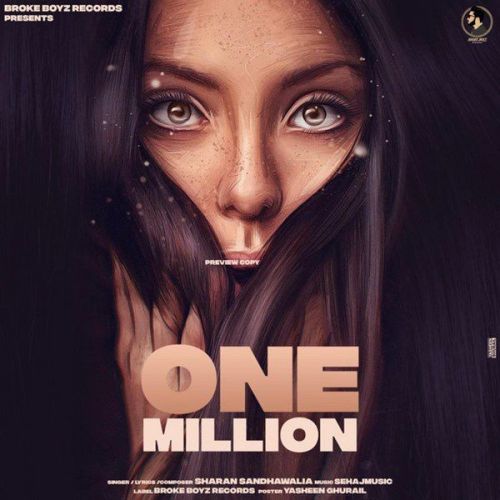 One Million Sharan Sandhawalia Mp3 Song Download