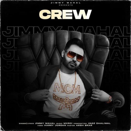 Crew Jimmy Mahal Mp3 Song Download