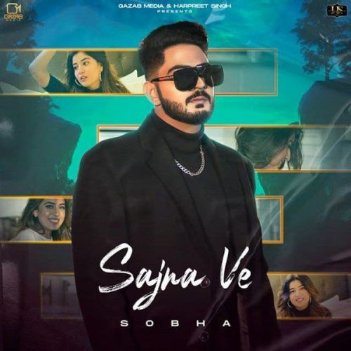 Sajna Ve Sobha Mp3 Song Download