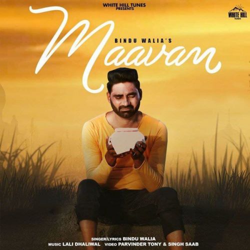 Maavan Bindu Walia Mp3 Song Download