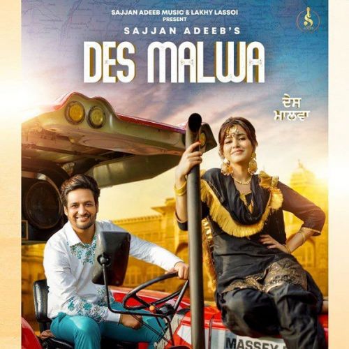 Des Malwa Sajjan Adeeb Mp3 Song Download