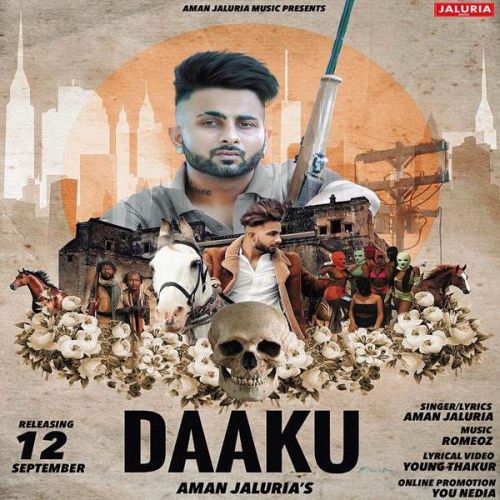 Daaku Aman Jaluria Mp3 Song Download