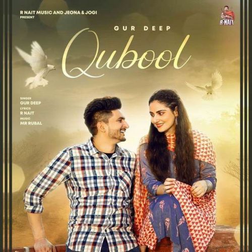 Qubool Gur Deep Mp3 Song Download