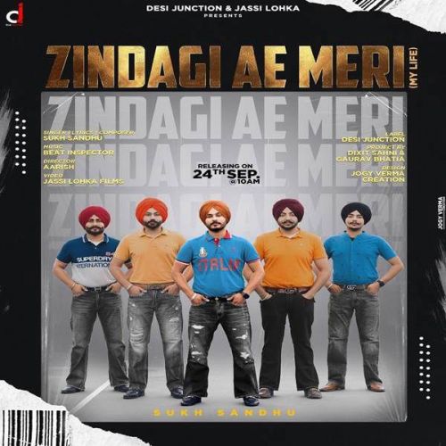 Zindagi Ae Meri Sukh Sandhu Mp3 Song Download