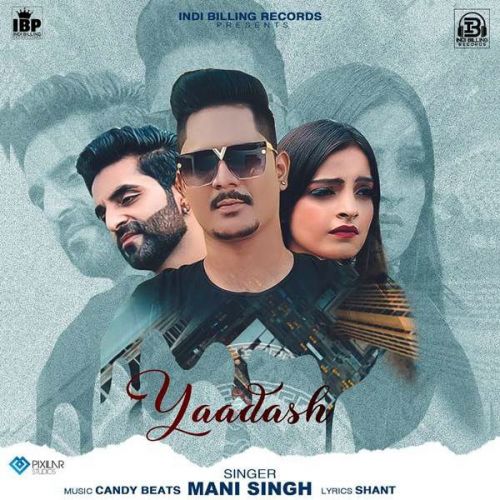 Yaadash Mani Singh Mp3 Song Download