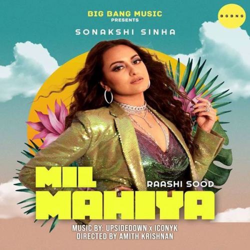 Mil Mahiya Raashi Sood Mp3 Song Download