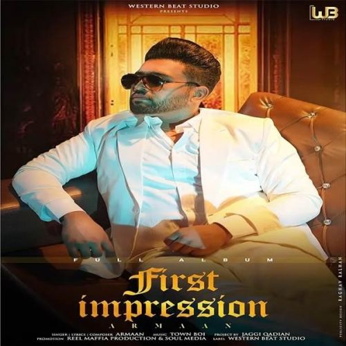 First Impression By Armaan full album mp3 songs