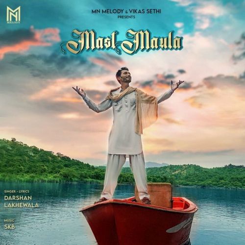 Mast Maula Darshan Lakhewala Mp3 Song Download