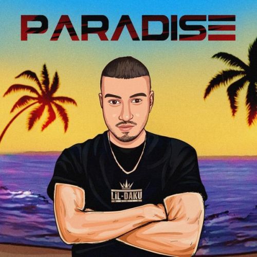 Paradise Lil Daku Mp3 Song Download