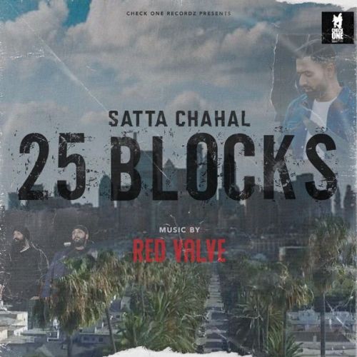 25 Blocks Satta Chahal Mp3 Song Download