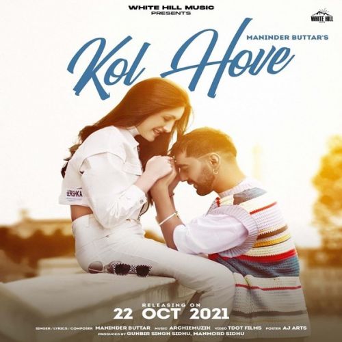 Kol Hove Maninder Buttar Mp3 Song Download