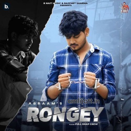 Rongey (Lammiyan Bandookan Wale) Abraam Mp3 Song Download