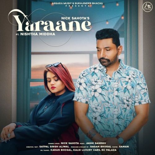 Yaraane Nick Sahota Mp3 Song Download