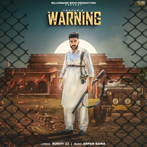 Warning Thapar Mp3 Song Download