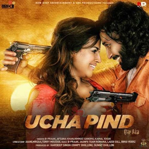 Ucha Pind By Kamal Khan, Jaani and others... full album mp3 songs