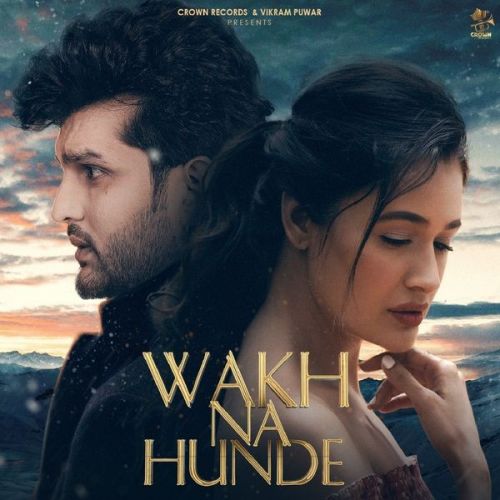 Wakh Na Hunde Yuvraaj Hans Mp3 Song Download